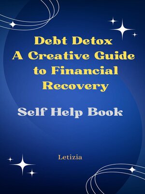 cover image of Debt Detox a Creative Guide to Financial Recovery